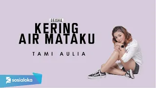 tami aulia kering air mataku official music video 