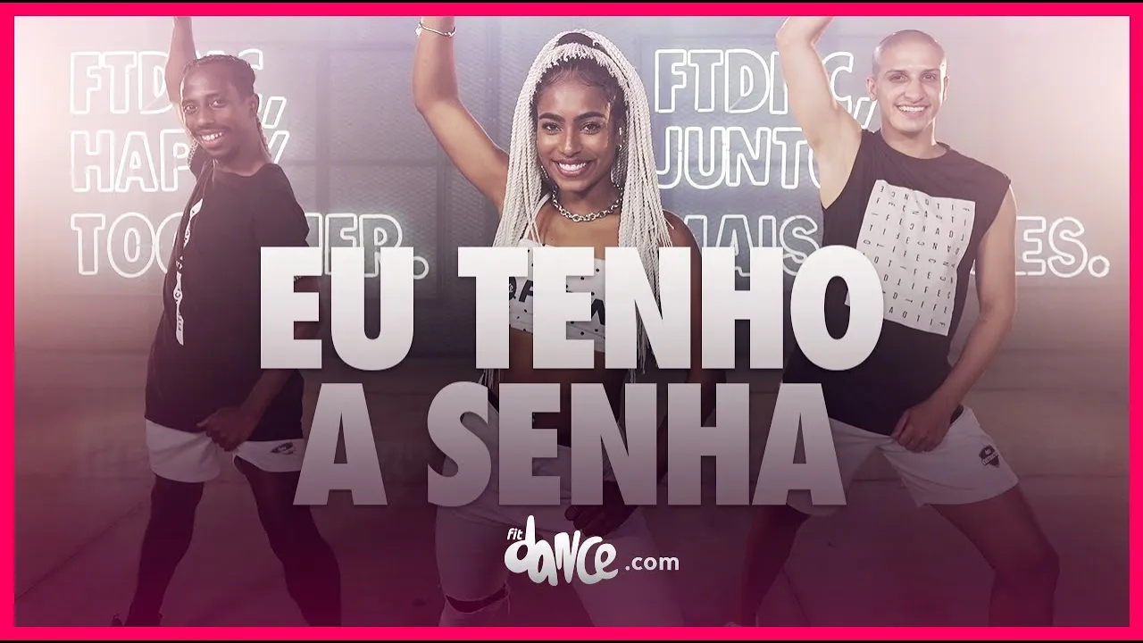 Eu Tenho a Senha - João Gomes | FitDance (Coreografia) | Dance Video Eu Tenho a Senha - João Gomes | FitDance (Coreografia) | Dance Video