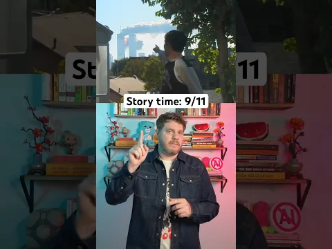 Story time: 9/11