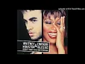 Download Lagu Enrique Iglesias \u0026 whitney houston - Could I have this kiss forever (Remix)