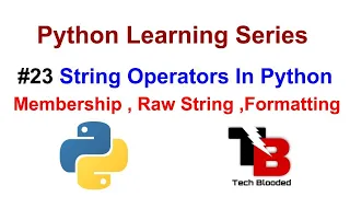 String Operators In Python With Example Membership Raw String Formatting String In Python
