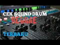 Download Lagu CEK SOUND DRUM REGGAE Terbaru Paling Enak di Dengar Muantep