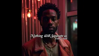 nothing will separate us soul funk 2025