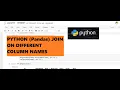 6 Python Joins How to multiple dataframes with different key column name