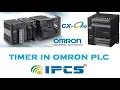 TIMER IN OMRON PLC CP1E IPCS Automation PLC SCADA BMS CCTV Training
