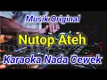 Download Lagu Karaoke Nutop Ateh Warda Amelia Nada Cewek