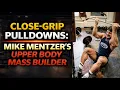 CLOSE-GRIP PULLDOWNS MIKE MENTZER S UPPER BODY MASS BUILDER
