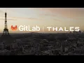 Thales GitLab A DevSecOps Case Study