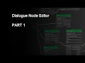 Unity3D - Create a Node Dialogue Editor