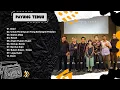 Download Lagu PAYUNG TEDUH FULL ALBUM TERFAVORIT 2024 || AKAD - RESAH - LAGU DUKA