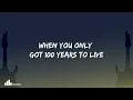 Five For Fighting - 100 Years (Lyrics)
