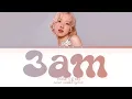 ROSÉ 3am Lyrics (Color Coded Lyrics)