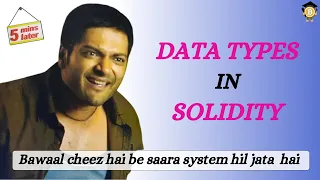 Data types Int Uint Bool String Address Solidity Lecture 2 Hindi