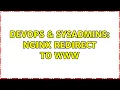 DevOps SysAdmins Nginx redirect to www