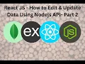 MERN STACK Tutorial PART 2 - Update Data in Frontend Using React JS