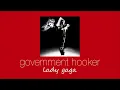 Download Lagu lady gaga - government hooker (slowed \u0026 reverb)