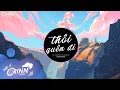 Download Lagu Thôi Quên Đi (Orinn Remix) - TVk x PHÁT HUY T4 | Nhạc Trẻ Remix Căng Cực Gây Nghiện Hay Nhất 2022
