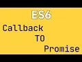 Javascript - Easiest way to convert Callback to Promise no library