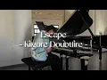 Escape - Kilgore Doubtfire (full piano version) - The STYD