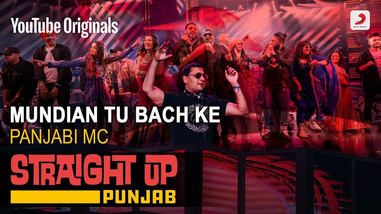 Mundian Tu Bach Ke | Panjabi MC | Straight Up Punjab Mundian Tu Bach Ke | Panjabi MC | Straight Up Punjab
