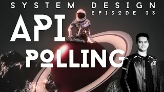API Polling Why It Doesn t Scale Well System Design for Beginners - Episode 33