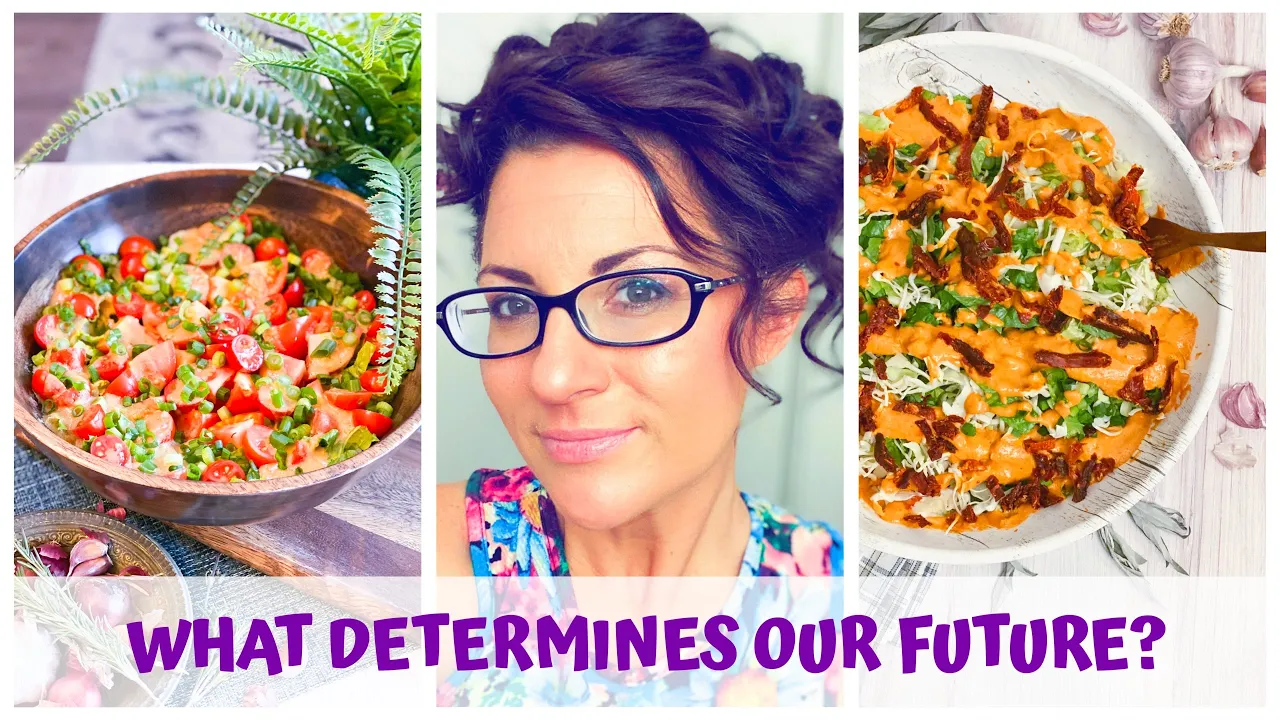 WHAT DETERMINES OUR FUTURE?  DAILY HABITS  GOALS  DREAMS  RAW VEGAN