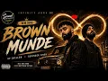 Brown Munde | AP Dhillon x Gurinder Gill | 8K UHD Cinematic Fan Edit 🔥#yt