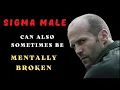 Signs of a Mental Breakdown of a Sigma Male | Self Improvement #depression