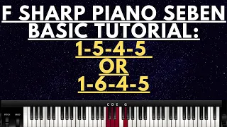 piano seben one man band in f sharp f 1 5 4 5 or 1 6 4 5 instructor caleb fadhili 