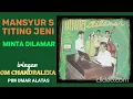 MANSYUR S \u0026 TITING JENI  -  MINTA DILAMAR