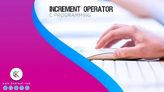 Increment Operators in C Programming