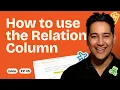 How to use the Relation Column in Glide in 60 seconds EP 05