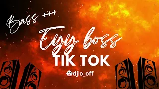 🌴Eyyy Boss Tik Tok - DJ LO🌴