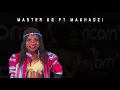 Master KG ft Makhadzi - Jola kule Mp3 Song Download