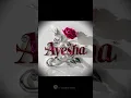 Download Lagu Ayesha Name status 💞 comment your name #namestatus #youtubeshort #whatsapp#shorts #video #status
