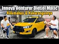 DRAWBACKS AND WEAKNESSES OF THE INNOVA VENTURER DIESEL AUTOMATIC
