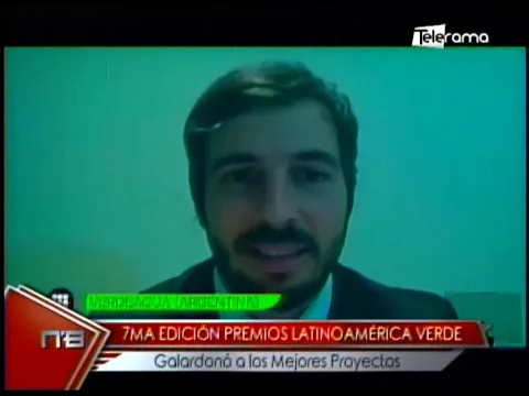 7ma edición premios Latinoamérica Verde galardonó a los mejores proyectos