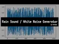 White Noise Rain sound generator in Python