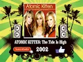 Atomic Kitten - The Tide Is High (Radio Version)