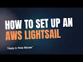 Easily Deploy Your Web App on AWS Lightsail Step-by-Step Tutorial