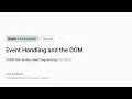 Modern Web Dev Event Handling and the DOM COMP 426 UNC-Chapel Hill F 25