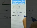 Rumus Luas dan Keliling Segitiga 3AS Mantap