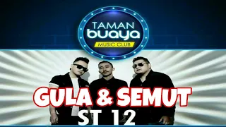 Download ST12 GULA DAN SEMUT | TAMAN BUAYA MUSIC CLUB TVRI MP3