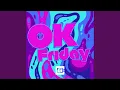 Lagu OK Friday