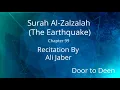 Download Lagu Surah Al-Zalzalah (The Earthquake) Ali Jaber  Quran Recitation