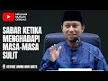 Download Lagu SABAR KETIKA MENGHADAPI MASA-MASA SULIT |  USTADZ AMMI NUR BAITS