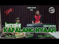 Download Lagu kapalang nyaah karaoke lirik nada cewek