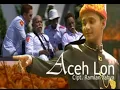 Download Lagu Ramlan Yahya - Aceh Lon (Official Music Video)