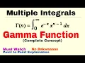 20 Gamma Function Complete Concept Multiple Integrals Must Watch