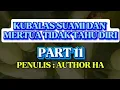 Lagu KUBALAS SUAMI DAN MERTUA TIDAK TAHU DIRI, Part 11 [[telah tamat di KBM APP]]